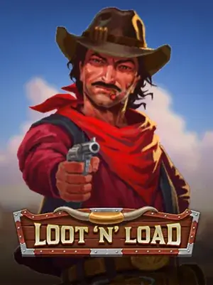Loot 'N Load —  pokie
